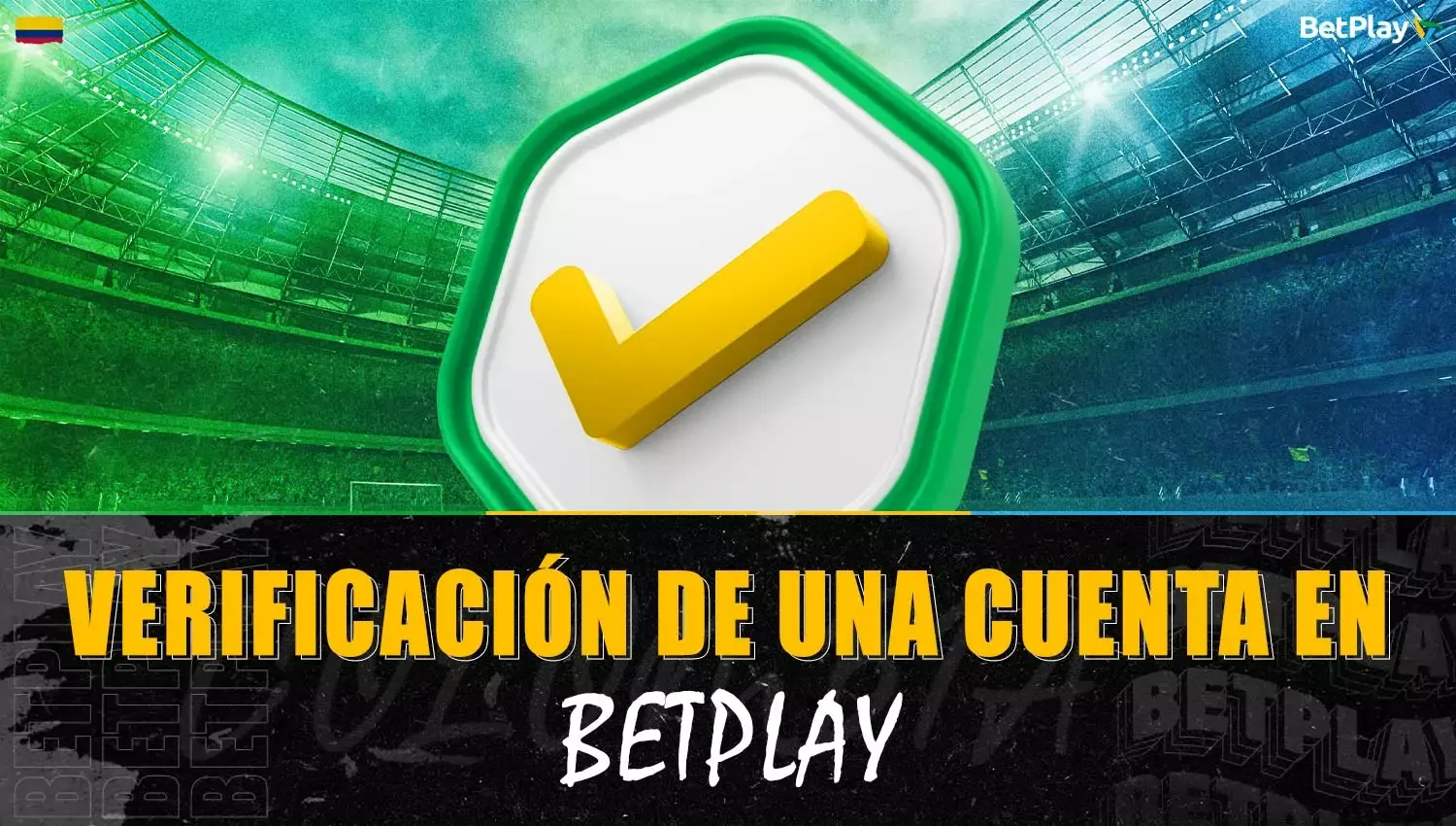 Descripción del proceso de verificación en Betplay Colombia